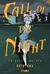 CALL OF THE NIGHT - Super X