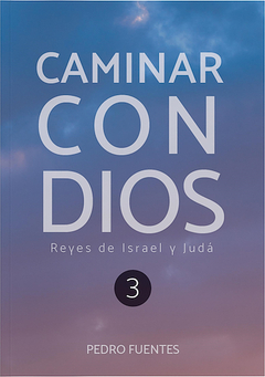 Caminar con Dios 3