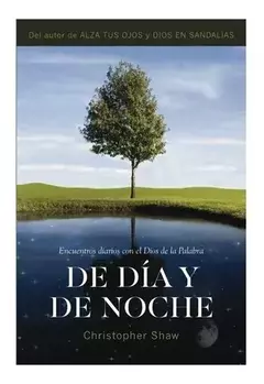 De día y de noche - Cristopher Shaw