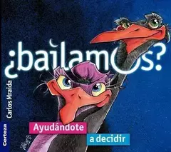 ¿Bailamos? Ayudándote a decidir