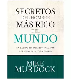 Secretos del hombre más rico del mundo