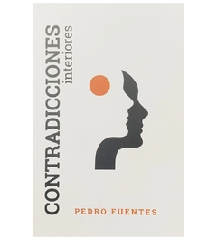 Contradicciones Interiores, Pedro Fuentes