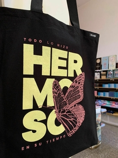 Tote Bag "Todo lo hizo hermoso"