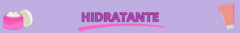 Banner da categoria HIDRATANTE