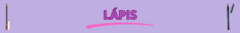 Banner da categoria LÁPIS 