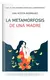 La Metamorfosis De Una Madre -Ana Acosta Rodríguez