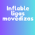 Inflable ligas movedizas