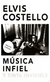 música infiel y tinta invisible - elvis costello - malpaso