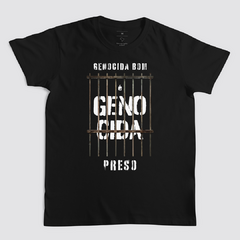 Camiseta GENOCIDA BOM É GENOCIDA PRESO