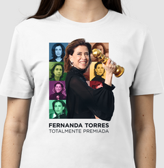 Camiseta FERNANDA TORRES TOTALMENTE PREMIADA na internet