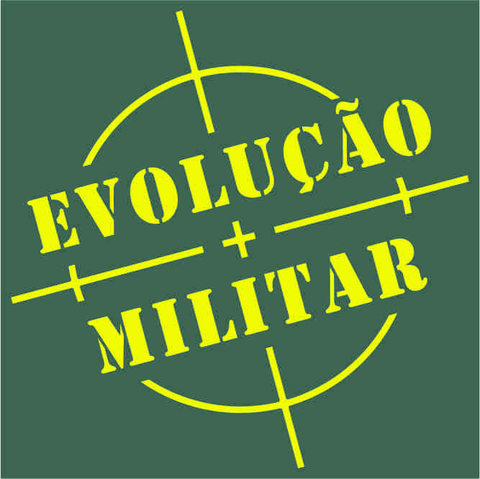 EVOLUÇÃO MILITAR