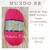 Mundo BB Rosa Fluor 6312 - comprar online