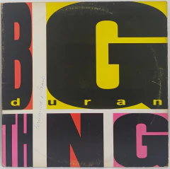 Duran Duran - Big Thing