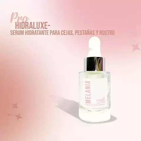 Pro Hidraluxe Melania - serum hidratante 3 en 1
