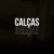 CALÇAS