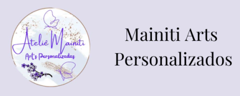 Mainiti Arts Personalizados