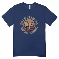 Camisa Feminina Baby Look Siga seus sonhos