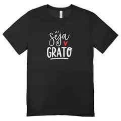 Camisa Feminina Baby Look Seja Grato na internet