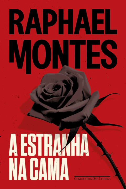 A estranha na cama, Raphael Montes, Companhia das letras, 2026