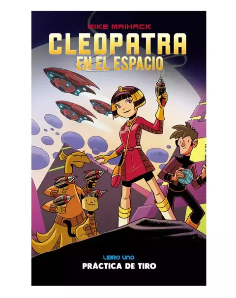 Cleopatra en el espacio 1 - Práctica de tiro