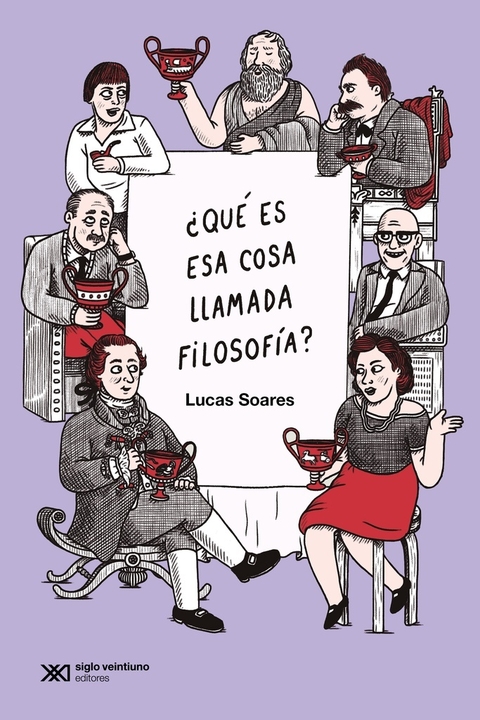 qué es esa cosa llamada filosofía? de Lucas Soares