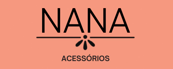 Nana Acessórios