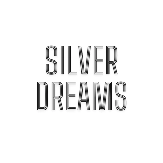 Silver Dreams