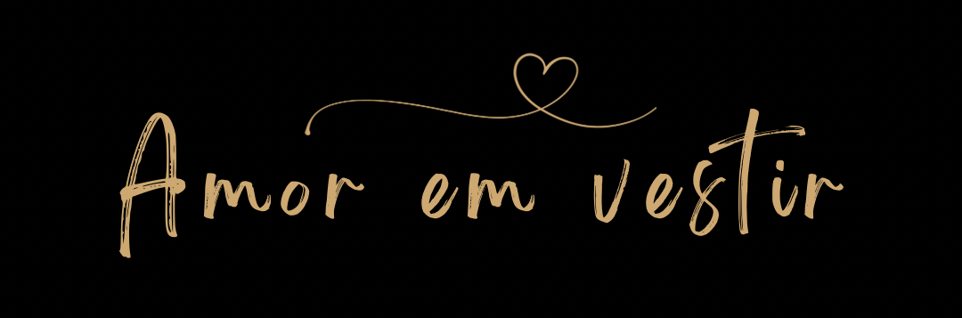 Amor em vestir