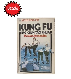 Livro Francisco d'Urbano Kung Fu Wing Chun Tao Chuan - comprar online