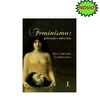 Livro Feminismo: perversão e subversão