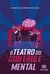 livro: o teatro do controle mental na internet
