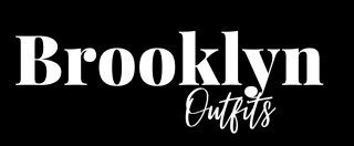 Brooklyn Outfits