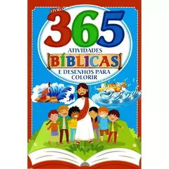 Atividade Biblicas | 365 Atividade e Desenhos para Colorir