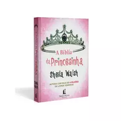 A Biblia da Princesinha | Sheila Walsh - loja online