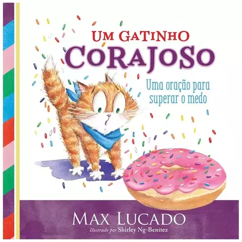 Um Gatinho Corajoso | Max Lucado