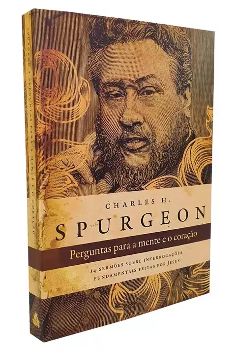 Perguntas para a Mente e o Coracao | Charles H. Spurgeon