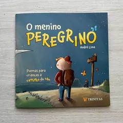 Imagem do O Menino Peregrino | Andre Lima