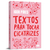 Textos para Tocar Cicatrizes - Igor Pires
