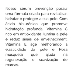 Sérum prevenção (Ácido hialurônico, Vitamina C e Vitamina E) - comprar online