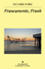FRANCAMENTE FRANK-FORD, RICHARD - comprar online