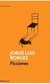 FICCIONES - jorge Luis Borges