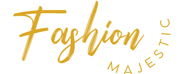 Fashion Majestic