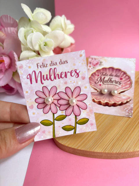 Kit cartão com brinco personalizado dia das mulheres