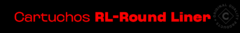 Banner da categoria Cartuchos RL- Round Liner