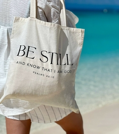 Tote bag BE STILL