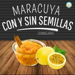 PULPA DE MARACUYA SIN SEMILLA X 1 KG