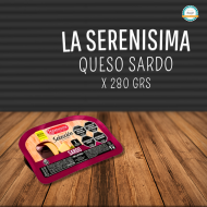 QUESO SARDO LA SERENISIMA X 280 GR