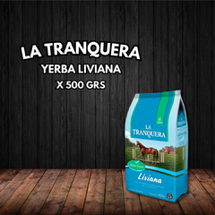 YERBA LA TRANQUERA LIVIANA 500GRS