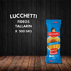 FIDEOS LUCCHETTI TALLARIN 500G