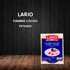 FIAMBRE COCIDO FETEADO LARIO